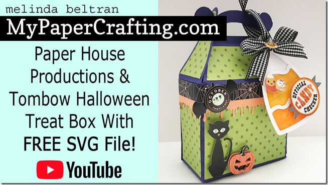 Download My Paper Crafting Com Paper House Tombow Treat Box Video Free Svgs