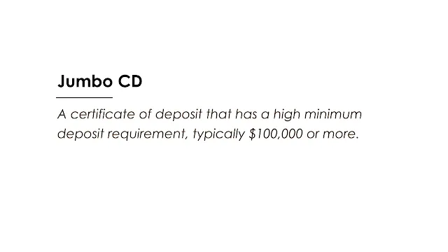 A certificate of deposit that has a high minimum deposit requirement, typically $100,000 or more.