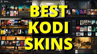 Best Kodi Skins