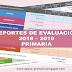 Reportes de evaluación  2018 - 2019 