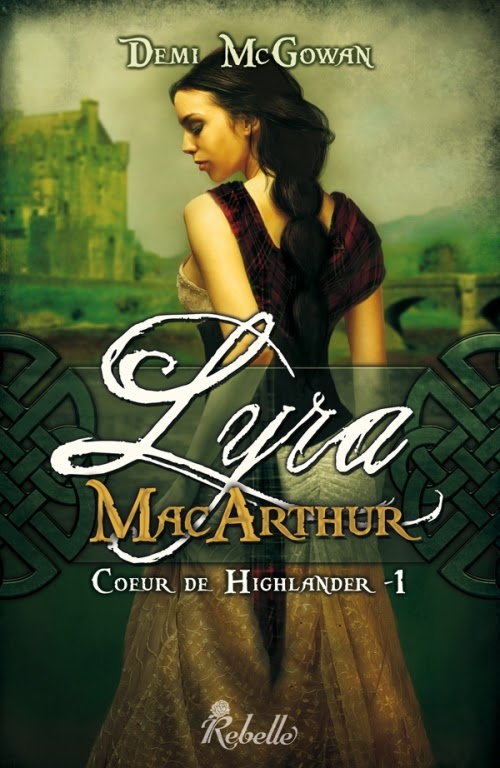 http://leden-des-reves.blogspot.fr/2015/01/coeur-de-highlander-demi-mcgowan.html