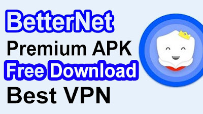 Betternet VPN MOD apk v5.6.0 Premium Version Free Download For PUBG