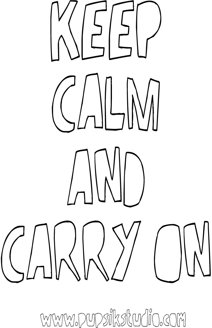 Keep Calm  Free Coloring Pages