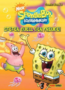 SpongeBob Schwammkopf Comic, Band 2: Steter Quell der Feude!