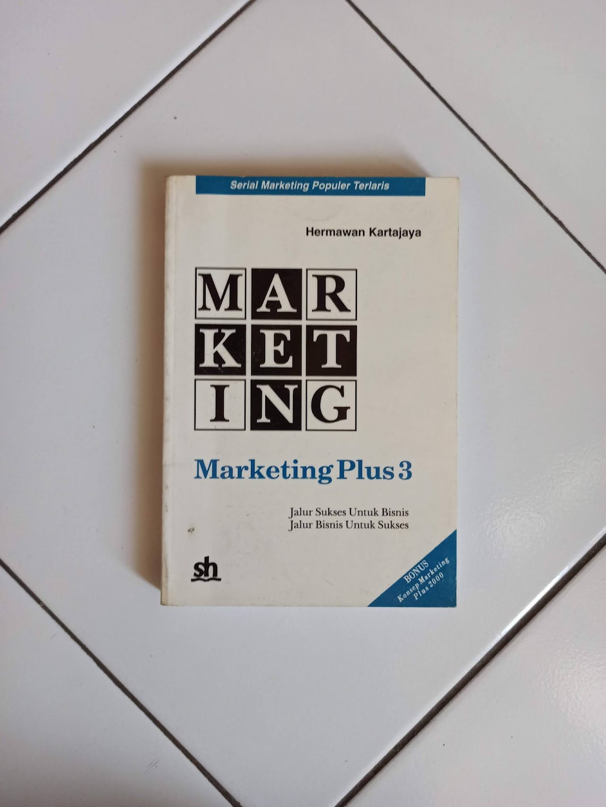 Marketing Plus 3 - Hermawan Kartajaya