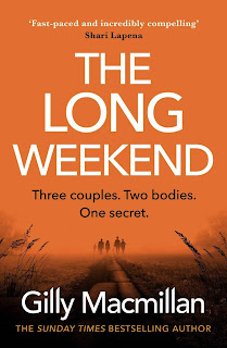 The Long Weekend by Gilly Macmillan