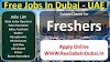 Jobs In Dubai For Freshers UAE 2024