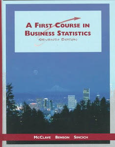 A First Course in Business Statistics