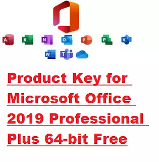 Product Key for Microsoft Office 2019 Professional Plus 64-bit Free