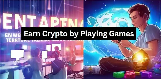 Earn Crypto with Blockchain Games