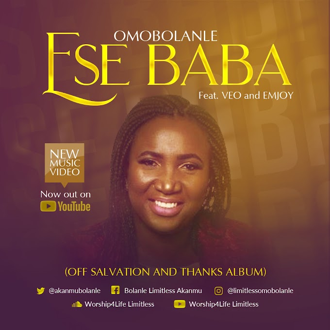 New Video: Omobolanle - 'Ese Baba' Feat. VEO & Emjoy