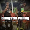 Kelson Most Wanted  feat Preto Show - Gangsta Party