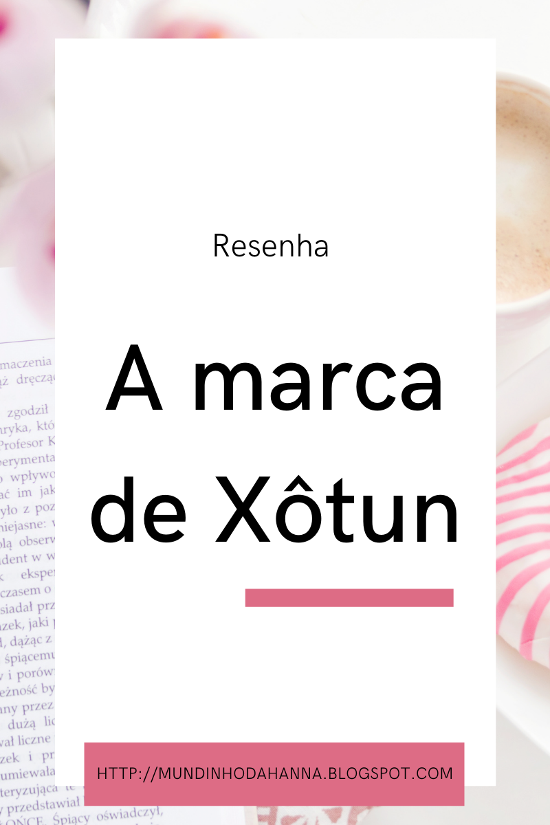 A marca de Xôtun | Emerson Silva