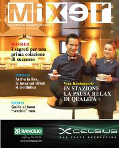 Mixer. Magazine & business del bar 253 - Febbraio 2013 | TRUE PDF | Mensile | Professionisti | Ristorazione | Cibo | Bevande
Mixer da 30 anni accompagna l’evoluzione e l’innovazione del mondo del fuori casa, raccontando storie di imprenditori, aziende, prodotti. Rappresenta da sempre il riferimento dell’informazione professionale per i pubblici esercizi e mezzo insostituibile per le imprese che si rivolgono al canale fuori casa.
Organo di stampa della Fipe-Confcommercio, grazie anche al contributo di specialisti e professionisti, affronta ogni mese temi specifici e di attualità con i «Dossier», la sezione «Pubblico Esercizio» con il mondo bar e ospitalità in primo piano, la ristorazione con le nuove rubriche «Il Vocabolario delle Attrezzature» e «Le Catene», la Mixability con i bartender e gli chef più in del momento, la Professione con consigli e idee per l’attività quotidiana.
La rivista raggiunge ogni mese una selezione qualificata di bar, wine bar, ristoranti, pizzerie e hotel in Italia.