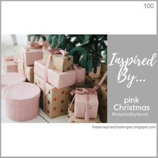 http://theseinspiredchallenges.blogspot.com/2019/11/inspired-by-pink-christmas.html