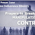 Prayers to Break Evil Manipulation and Control