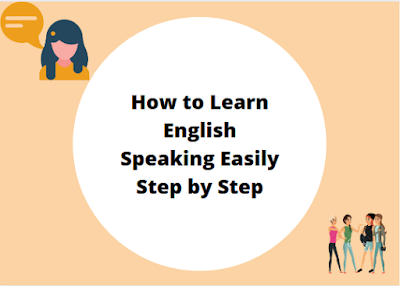 How to Learn English Speaking Easily Step by Step