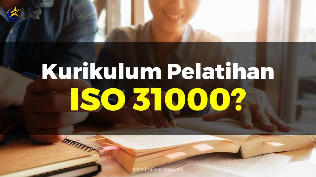 Kurikulum Pelatihan ISO 31000