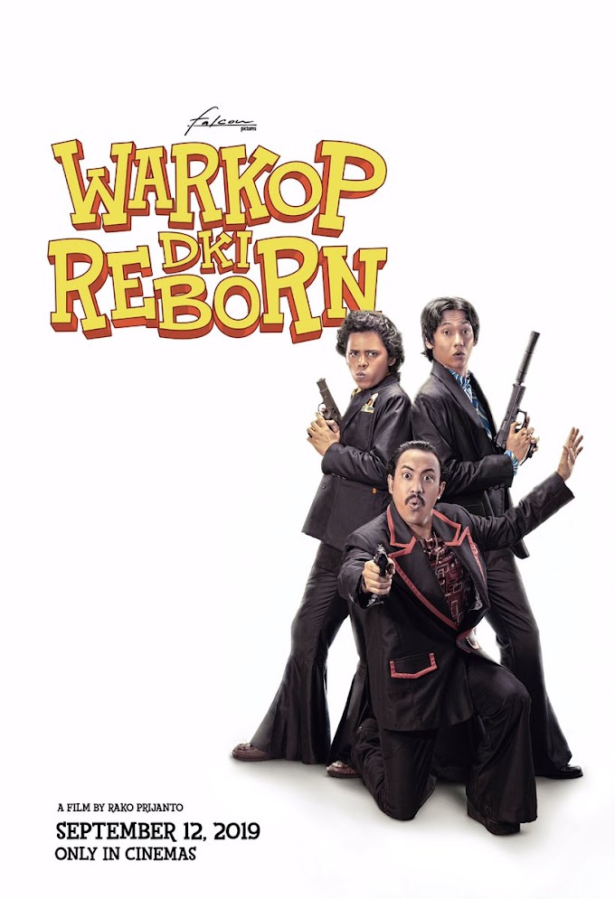 Warkop DKI Reborn (2019) Full Movie