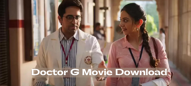 Doctor G Movie Download filmyhit