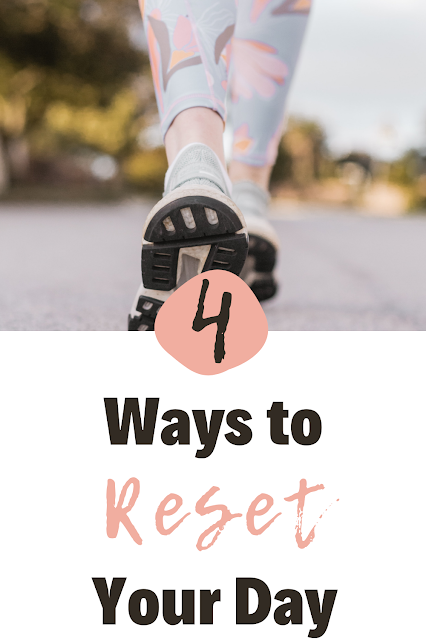 A picture of a woman running with overlay text reading "4 ways to reset your day"