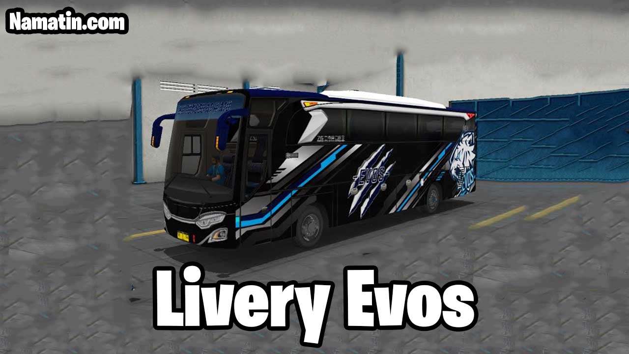 download livery bussid evos