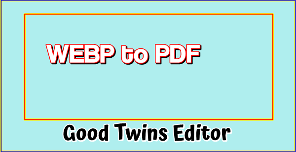 WEBP to PDF