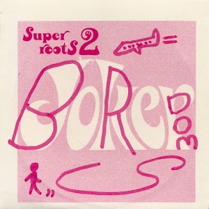 Boredoms – Super Roots 2