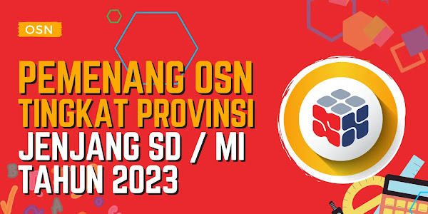 Pemenang OSN SD Tingkat Provinsi Tahun 2023