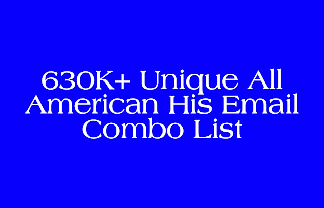 630K+ Unique All American His Email Combo List 2020