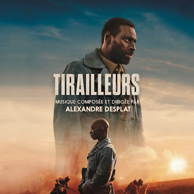 Tirailleurs Father And Soldier Soundtrack Alexandre Desplat