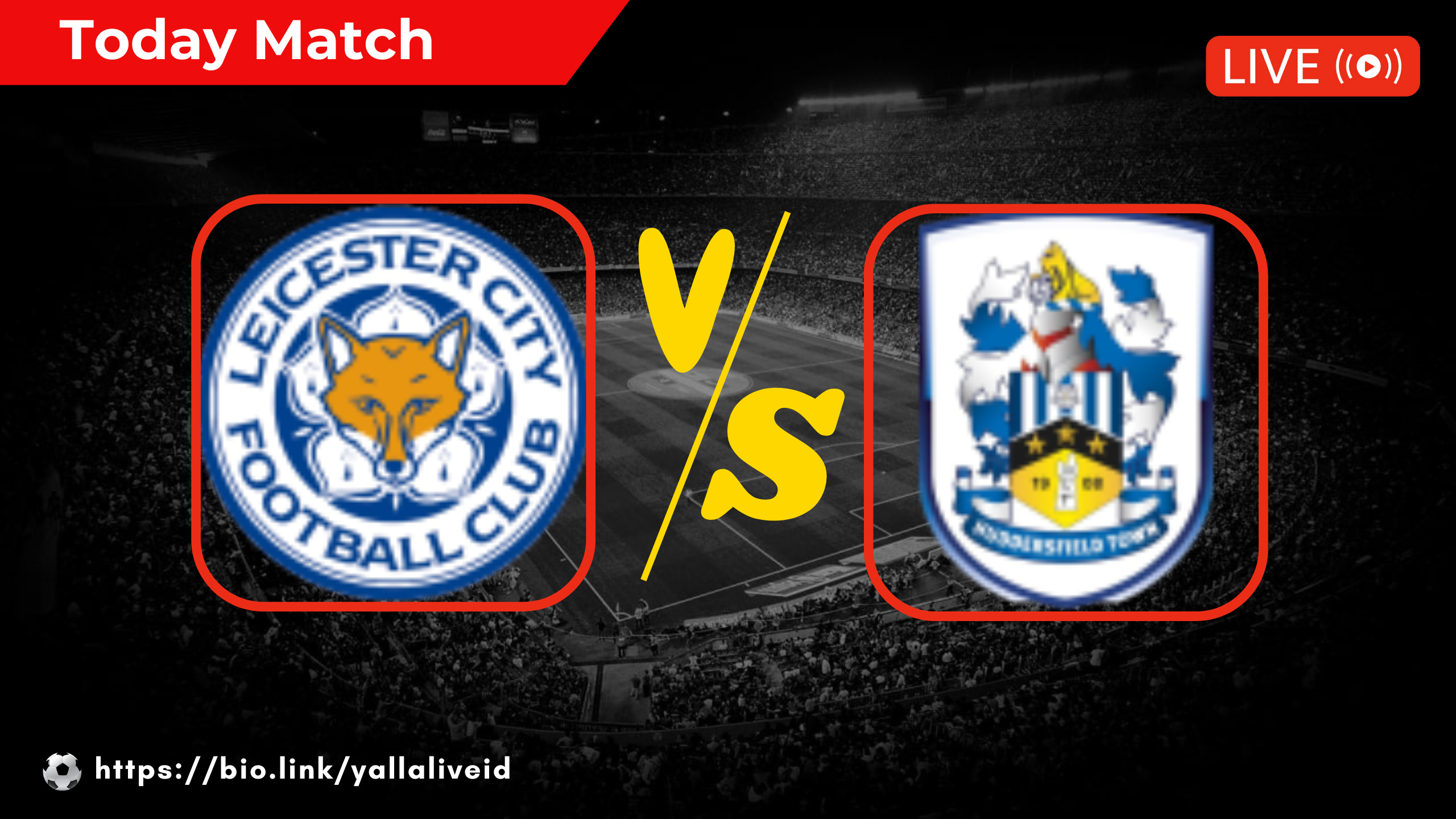 Leicester vs Huddersfield