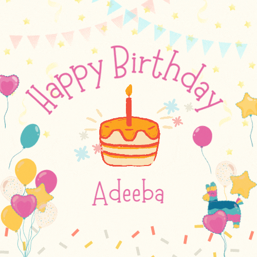 Happy Birthday Adeeba GIF