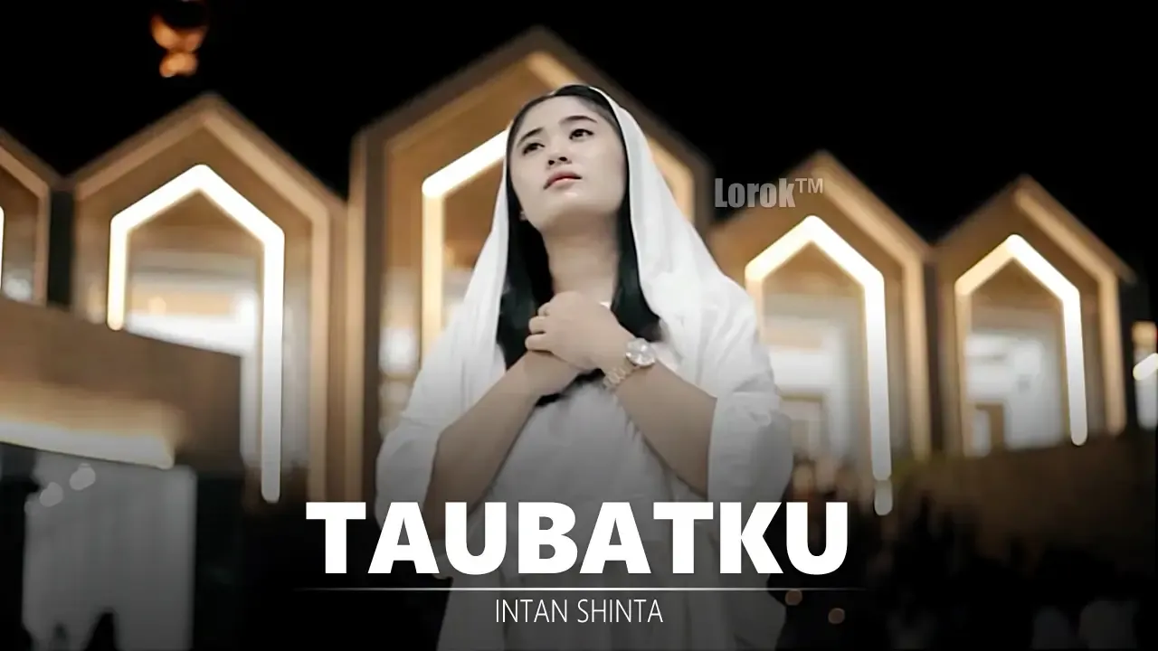 Taubatku - Intan Shinta
