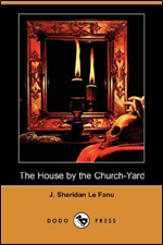 The House by the Church-Yard