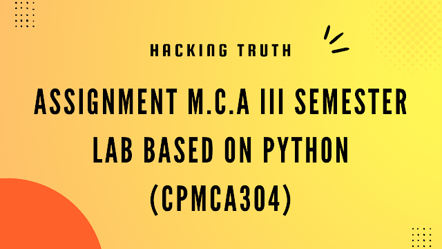 lab based on python assignment M.C.A 3rd sem