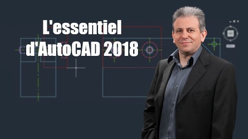 L’essentiel d’AutoCAD 2018