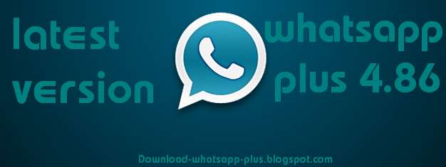 Download Latest Version Whatsapp Plus 4.86 With Masking ...