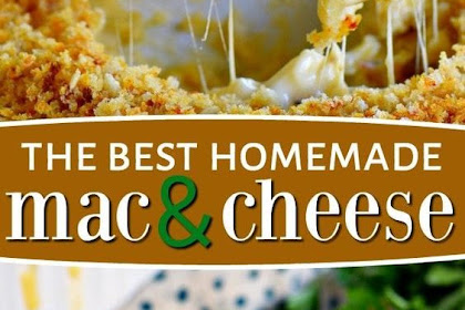 THE BEST HOMEMADE BAKED MAC AND CHEESE