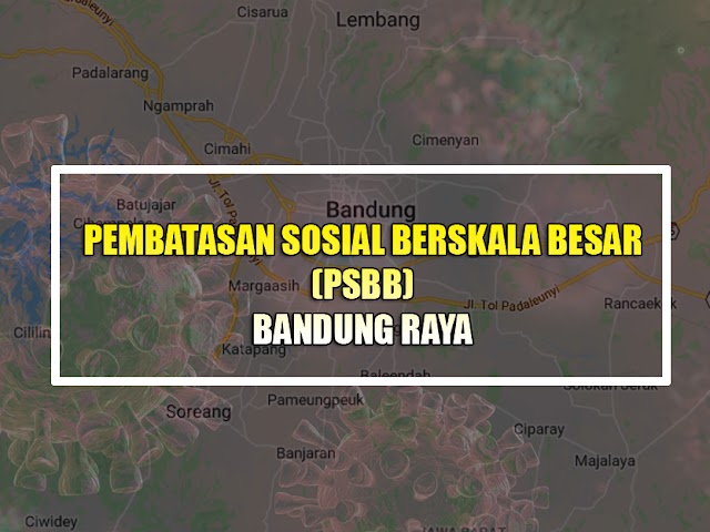 Yuk, Kenali Teknis Penerapan PSBB di Bandung Raya Mulai Rabu 22 April 2020