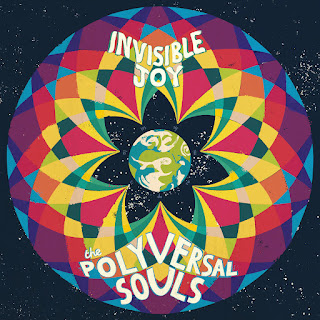 The Polyversal Souls "Invisible Joy" 2015 double LP & CD, Ghana / Germany Afro Beat,Funk,Soul,Jazz,Reggae