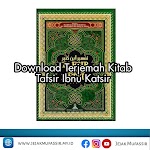 Download Terjemah Kitab Tafsir Ibnu Katsir