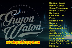 Download Kumpulan Lagu Guyon Waton Mp3 Full Album Terbaik Terpopuler Lengkap