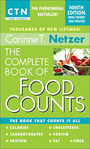 The Complete Book of Food Counts, 9th Edition: The Book That Counts It All