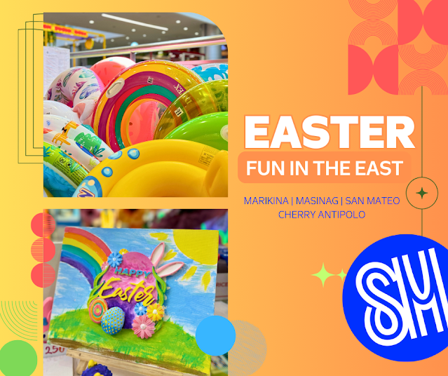 Easter Fun in the East at SM 2024