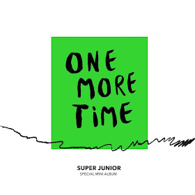 SUPER JUNIOR (슈퍼주니어) - One More Time [Mini Album]