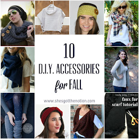 10 DIY Accessories for Fall | She's Got the Notion