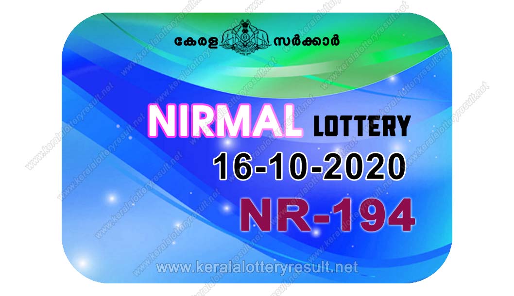 LIVE: Kerala Lottery Results 16-10-2020 Nirmal NR-194 ...