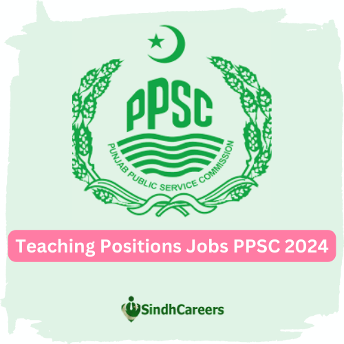 Teaching Positions Jobs PPSC 2024