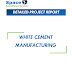 Project Report on White Cement Manufacturing
